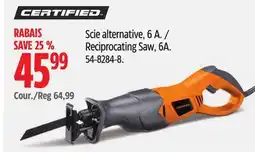 Canadian Tire Certified Reciprocating Saw, 6A offer