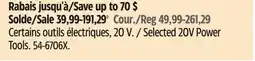 Canadian Tire Selected 20V Power Tools offer