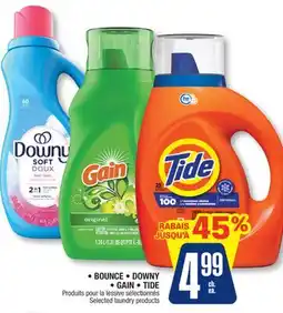 Jean Coutu • BOUNCE + DOWNY • GAIN • TIDE Selected laundry products offer