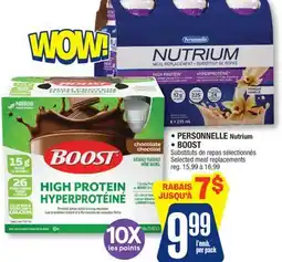 Jean Coutu PERSONNELLE Nutrium, BOOST Selected meal replacements offer