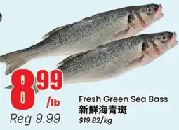 Btrust Supermarket Fresh Green Sea Bass offer