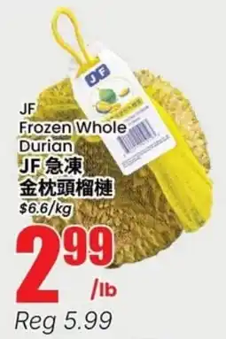 Btrust Supermarket JF frozen whole durian offer