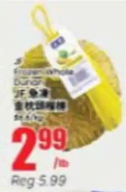 Btrust Supermarket JF frozen whole durian offer