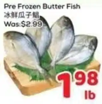 Pre Frozen Butter Fish