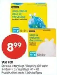 Pharmaprix Sans nom sacs pour le recyclage / Garbage Bags offer