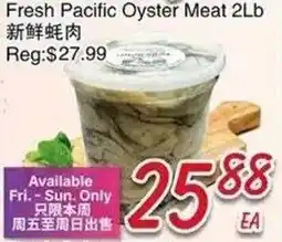 Foody Mart Fresh Pacific Oyster Meat offer