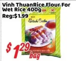 Nations Fresh Foods Vinh Thuan rice flour for wet rice offer