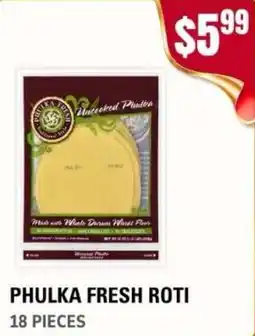 Atiya's Fresh Farm Phulka fresh roti offer