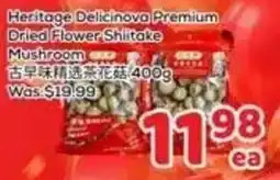 Foody Mart Heritage Delicinova Premium Dried Flower Shitake Mushroom offer