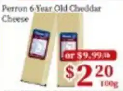 Nations Fresh Foods Perron 6 Year Old Cheddar Cheese offer