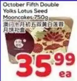 Foody Mart October Fifth Double Yolks Lotus Seed Mooncakes offer