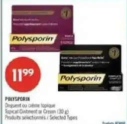 Pharmaprix Polysporin topical ointment or cream offer