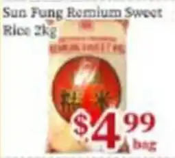 Nations Fresh Foods Sun Fung Romium Sweet Rice offer