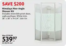 Home Hardware Himalaya Neo-Angle Shower Kit offer