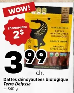 Val-Mont Dattes dénoyautées biologique Terra Delyssa offer