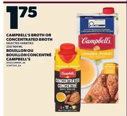Valu-mart BOUILLON OU BOUILLON CONCENTRÉ CAMPBELL'S, 250/900 ML offer