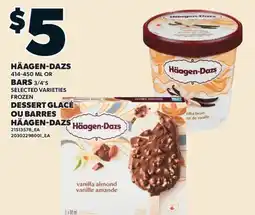 Valu-mart DESSERT GLACÉ, 3/4'S OU BARRES HÄAGEN-DAZS offer