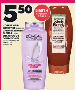 Loblaws L'OREAL HAIR EXPERTISE, 375 ML OR GARNIER WHOLE BLENDS, 370 ML SHAMPOO OR Conditioner offer