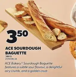 Loblaws ACE SOURDOUGH BAGUETTE offer