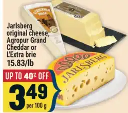 Marché Adonis Jarlsberg original cheese, Agropur Grand Cheddar or L'Extra brie offer
