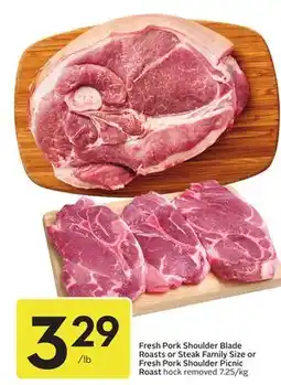 Sobeys Fresh Pork Shoulder Blade Roasts or Steak Family Size or Fresh Pork Shoulder Picnic Roast offer