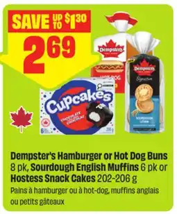 FreshCo Dempster's Hamburger or Hot Dog Buns, 8pk, Sourdough English Muffins, 6pk or Hostess Snack Cakes offer