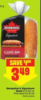 FreshCo Dempster's Signature Buns 6-8 pk or Pull Aparts 12 pk offer