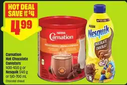 FreshCo Carnation Hot Chocolate Canisters 400-450 g or Nesquik 540 g or 510-700 mL offer