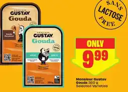 FreshCo Monsieur Gustav Gouda 350 g Selected Varieties offer