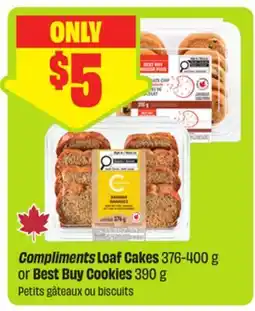 FreshCo Compliments Loaf Cakes 376-400 g or Best Buy Cookies 390 g offer