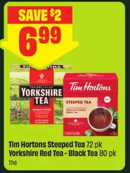 FreshCo Tim Hortons Steeped Tea 72 pk Yorkshire Red Tea - Black Tea 80 pk offer