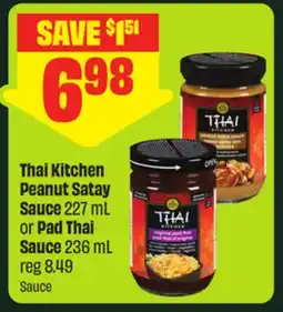 FreshCo Thai Kitchen Peanut Satay Sauce 227 mL or Pad Thai Sauce 236 mL offer