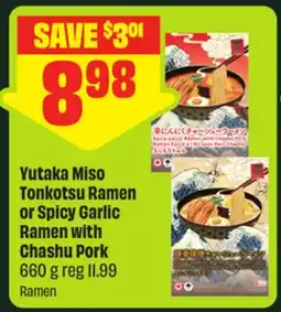 FreshCo Yutaka Miso Tonkotsu Ramen or Spicy Garlic Ramen with Chashu Pork 660 g - FreshCo Mid-Autumn offer