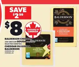 Independent Grocer BALDERSON CHEDDAR, 250/280 G OR GOUDA, 170/200 G offer