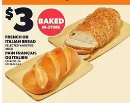 Independent Grocer FRENCH OR ITALIAN BREAD offer