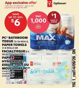 Independent Grocer PC BATHROOM TISSUE, 12=24 ROLLS, PAPER TOWELS, 3=6 ROLLS OR FACIAL TISSUE, 6'S offer