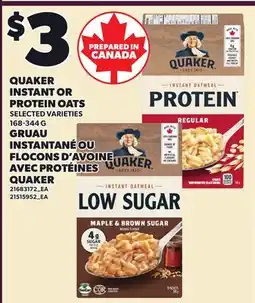Independent Grocer QUAKER INSTANT OR PROTEIN OATS offer