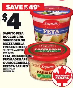 Independent Grocer SAPUTO FETA, BOCCONCINI, SHREDDED OR MOZZARELLA FRESCA CHEESE offer
