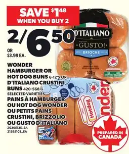 Independent Grocer WONDER HAMBURGER OR HOT DOG BUNS 6-12'S D'ITALIANO CRUSTINI, BUNS offer