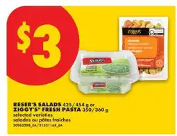 No Frills RESER'S SALADS, 425/454 g or ZIGGY'S FRESH PASTA, 350/360 g offer