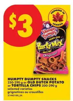 No Frills HUMPTY DUMPTY SNACKS, 250-290 g or OLD DUTCH POTATO or TORTILLA CHIPS, 200-290 g offer