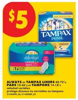 No Frills ALWAYS or TAMPAX LINERS 48-72's, PADS 10-46's or TAMPONS 14-18's offer