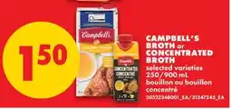 No Frills CAMPBELL'S BROTH or CONCENTRATED BROTH, 250/900 ml offer