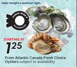 Sobeys From Atlantic Canada Fresh Choice Oysters offer