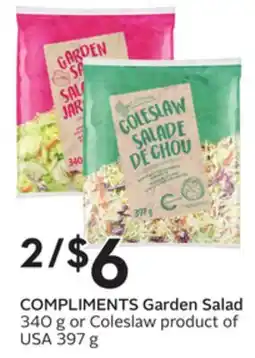 Sobeys COMPLIMENTS Garden Salad 340 g or Coleslaw product of USA 397 g offer