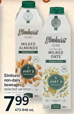 Fortinos ELMHURST NON-DAIRY BEVERAGES offer