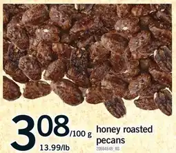 Fortinos HONEY ROASTED PECANS offer