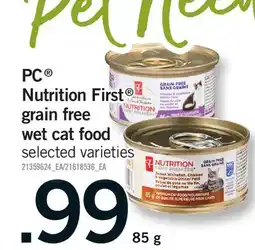Fortinos PC NUTRITION FIRST GRAIN FREE WET CAT FOOD offer
