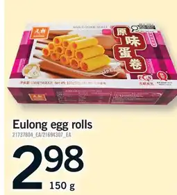Fortinos EULONG EGG ROLLS offer