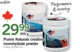 Fortinos PRAIRIE NATURALS CREATINE MONOHYDRATE POWDER offer